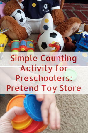 Counting with Preschoolers: Pretend Store Dramatic Play