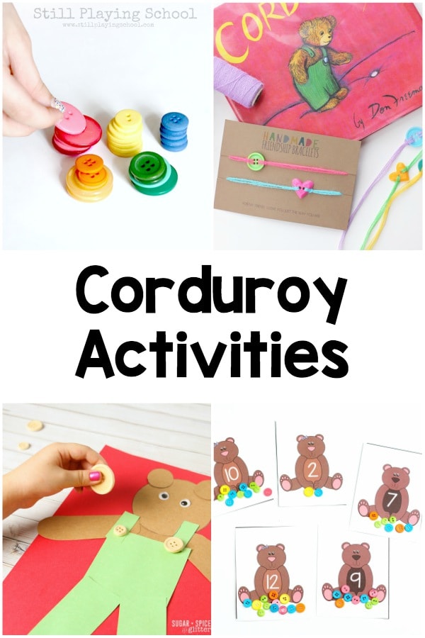 Corduroy book activities for every subject - literacy, alphabet, math, writing, sensory, movement, crafts and snacks! 