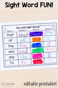 Kids will have a blast writing sight words 3 ways. Read it, rainbow it, reveal it and rotate it.