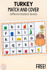 This turkey match and cover alphabet activity is a fun, hands-on way to learn letters and letter sounds this Thanksgiving!
