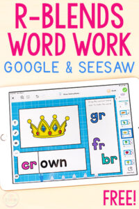 Free blends word work activity for Google Slides and Seesaw.