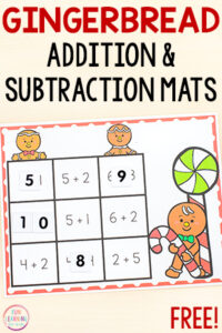 Gingerbread addition and subtraction within ten math facts activity.