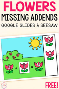 Flowers missing addends addition activity.