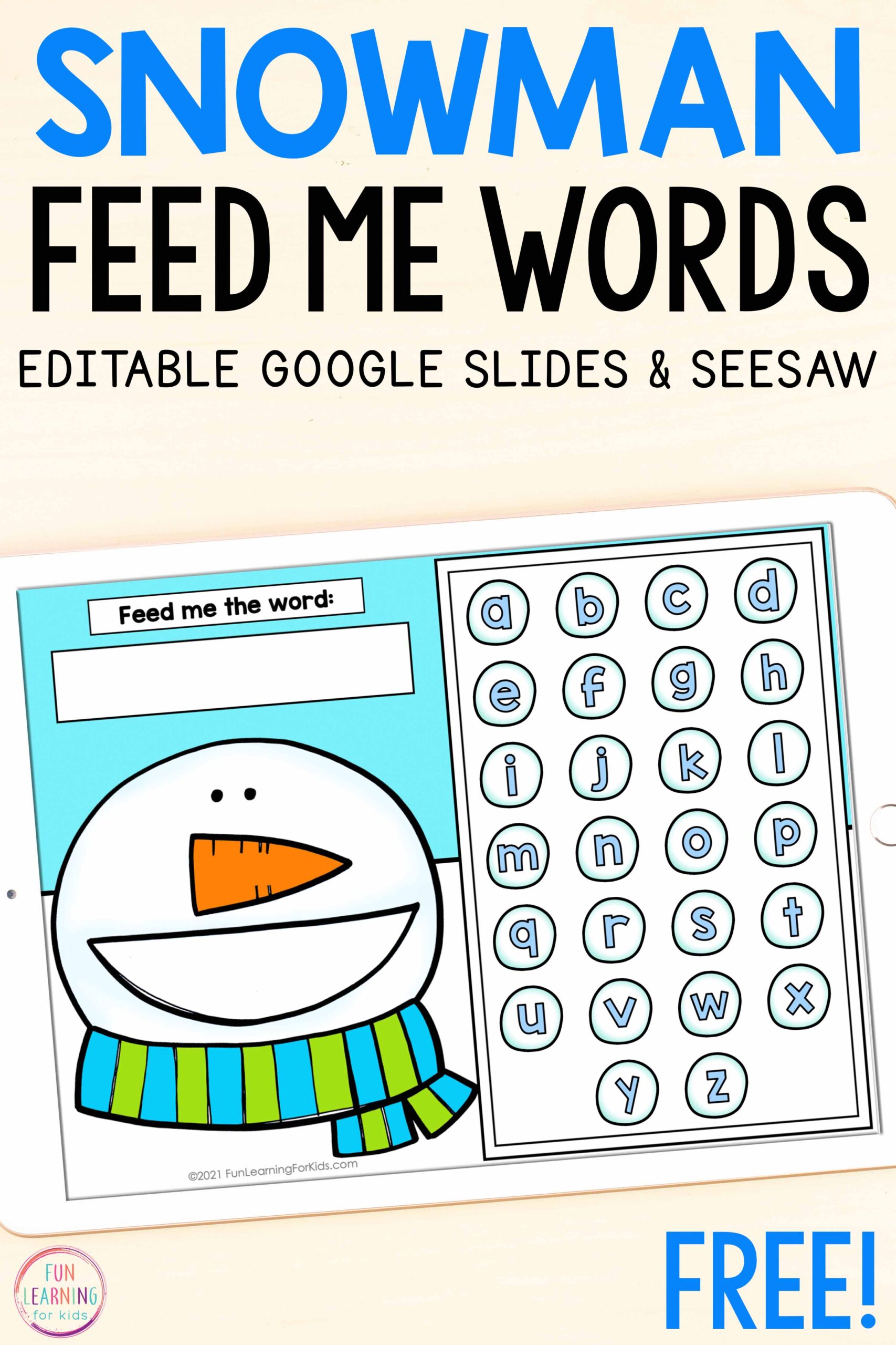 Digital Feed the Snowman Words Activity for Kindergarten