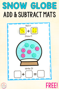 Snow globe addition and subtraction math activity for kids.