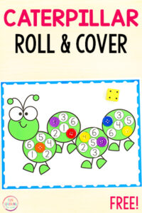 Caterpillar roll and cover the numbers math activity for kids to learn numbers and practice counting and addition.